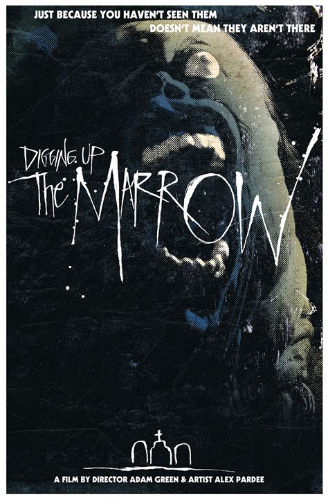 Digging Up the Marrow movie poster